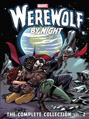 cover image of Werewolf By Night The Complete Collection Volume 2